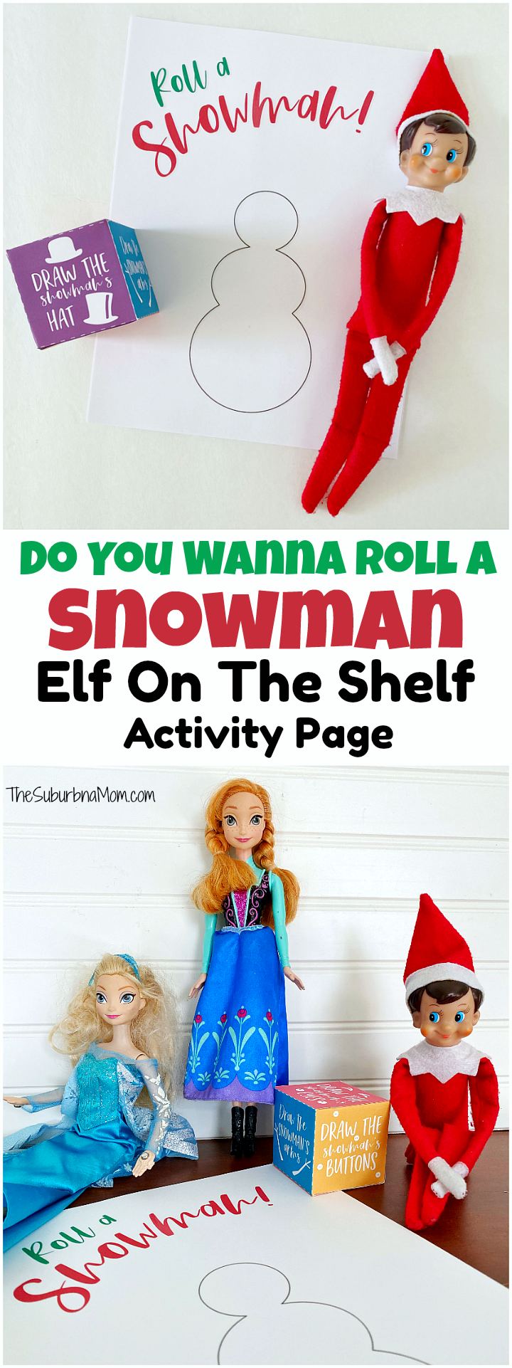 do you wanna roll a snowman? elf on the shelf printable activity